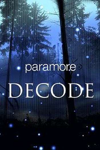 Poster de Curta Paramore: Decode (2008)