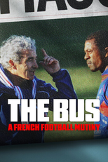 A Greve da Seleção da França (Le Bus: Les Bleus en grève)