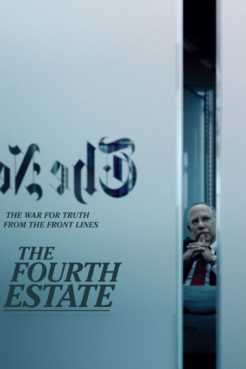 Poster de Franquia The Fourth Estate (2018)