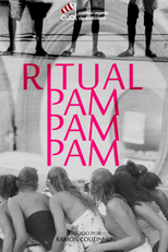 Ritual Pam Pam Pam (Ritual Pam Pam Pam)