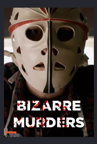 Poster 1 de Série Bizarre Murders (1ª Temporada) (2018)