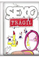 Sexo Frágil (2ª Temporada) (Sexo Frágil (2ª Temporada))
