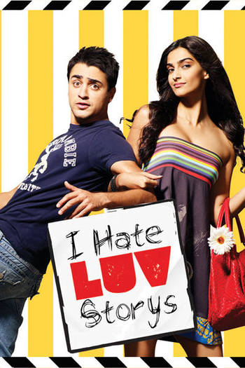  de Filme I Hate Luv Storys (2010)