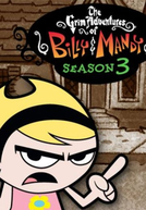 As Terríveis Aventuras de Billy & Mandy (3ª Temporada) (The Grim Adventures of Billy & Mandy (Season 3))