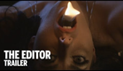 THE EDITOR Trailer (18+) | Festival 2014