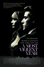 O Ano Mais Violento (A Most Violent Year)