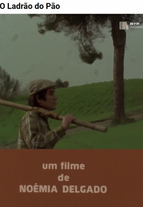 O Ladrão do Pão (O Ladrão do Pão)