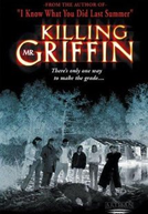 O Terror Ronda a Escola (Killing Mr. Griffin)