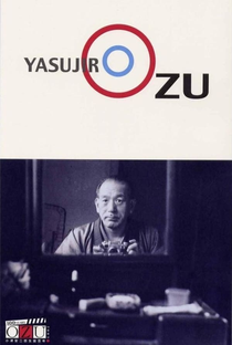Eu Vivi, Mas... Uma Biografia De Yasujiro Ozu - Poster / Capa / Cartaz - Oficial 2