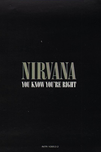 Poster de Curta Nirvana: You Know You're Right (2002)
