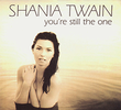 Shania Twain: You're Still the One