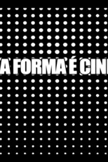 Toda Forma é Cinema (Toda Forma é Cinema)