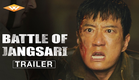 BATTLE OF JANGSARI (2019) Official Trailer | Epic War Film