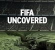 FIFA Uncovered