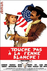 Não toque na mulher branca (Touche pas  la femme blanche)
