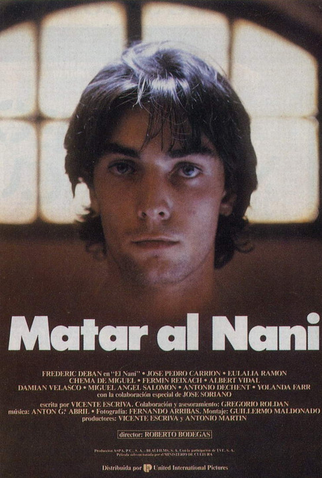 Poster 1 de Filme Matar al Nani (1988)