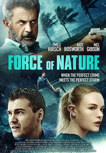 A Força da Natureza (Force of Nature)
