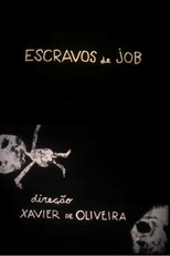 Escravos de Job (Escravos de Job)