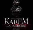 Karem: A Possessão