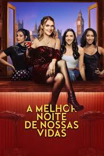 Poster de Filme A Melhor Noite de Nossas Vidas (2024)