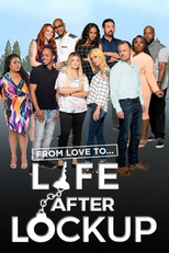 Amor Fora das Grades: Como Eles Estão Agora? (Life After Lockup)