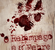 O Relâmpago e a Febre