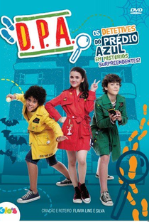 D.P.A. – Detetives do Prédio Azul (1ª Temporada) - Poster / Capa / Cartaz - Oficial 2