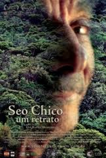 Seo Chico - Um Retrato - Poster / Capa / Cartaz - Oficial 1