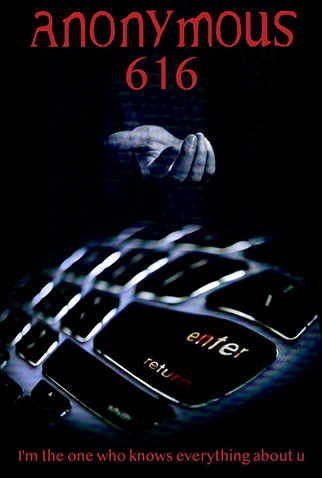 Poster 1 de Filme Anônimo 616 (2018)