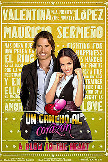 Poster de TV Un gancho al corazón (2008)