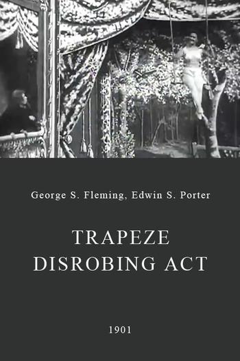  de Curta Trapeze Disrobing Act (1901)