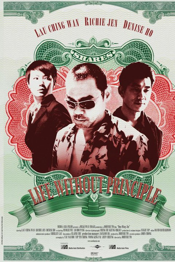  de Filme Life Without Principle (2011)