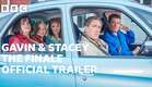 Gavin & Stacey: The Finale - Official Trailer | BBC