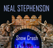 Snow Crash (1ª Temporada)