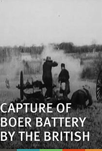 Capture of Boer Battery by British - Poster / Capa / Cartaz - Oficial 1