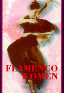 Mulheres do Flamenco (Flamenco Women)