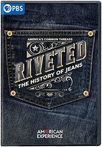 Riveted: The History of Jeans (Riveted: The History of Jeans)