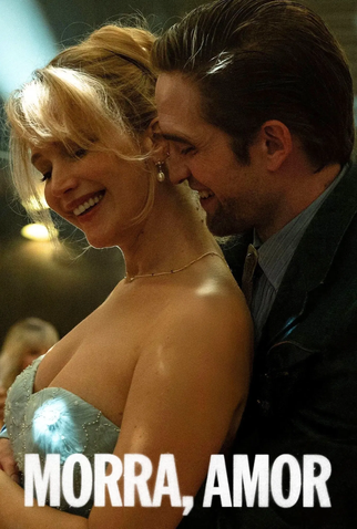 Poster 10 de Filme Morra, Amor (2025)