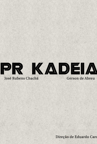 Poster 1 de Curta PR Kadeia (1992)
