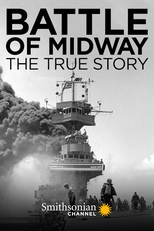 Batalha de Midway: A História Verdadeira (Battle of Midway: The True Story)