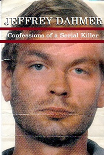 Jeffrey Dahmer - Confessions Of A Serial Killer - Poster / Capa / Cartaz - Oficial 1