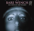 Bare Wench III: The Path of the Wicked