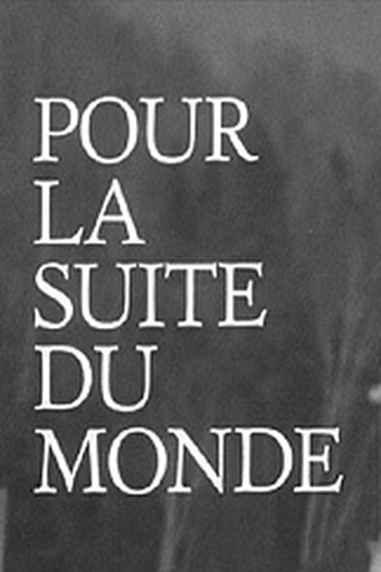  de Filme Para que o Mundo Prossiga (1962)