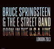 Bruce Springsteen - Born in the U.S.A. Live: London