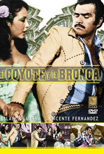 El Coyote y la bronca - Poster / Capa / Cartaz - Oficial 1
