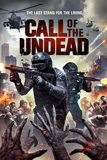 Call of the Undead - Poster / Capa / Cartaz - Oficial 1