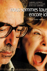 Nous sommes tous encore ici (Nous sommes tous encore ici)