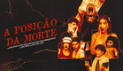 4 - A Posição da Morte (O FILME)