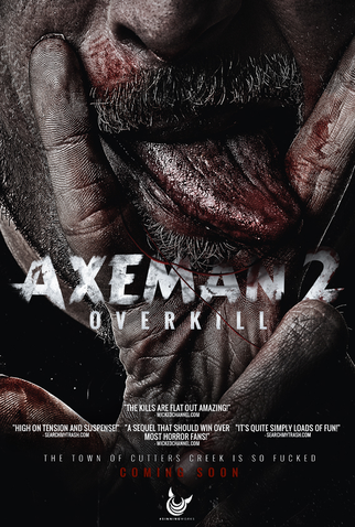 Poster 1 de Filme Axeman 2: Overkill (2017)
