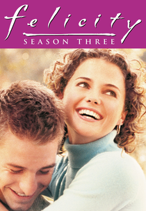 Felicity (3ª Temporada) (Felicity (Season 3))